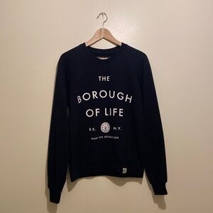 Ferris The Borough of life black sweatshirt. Size S